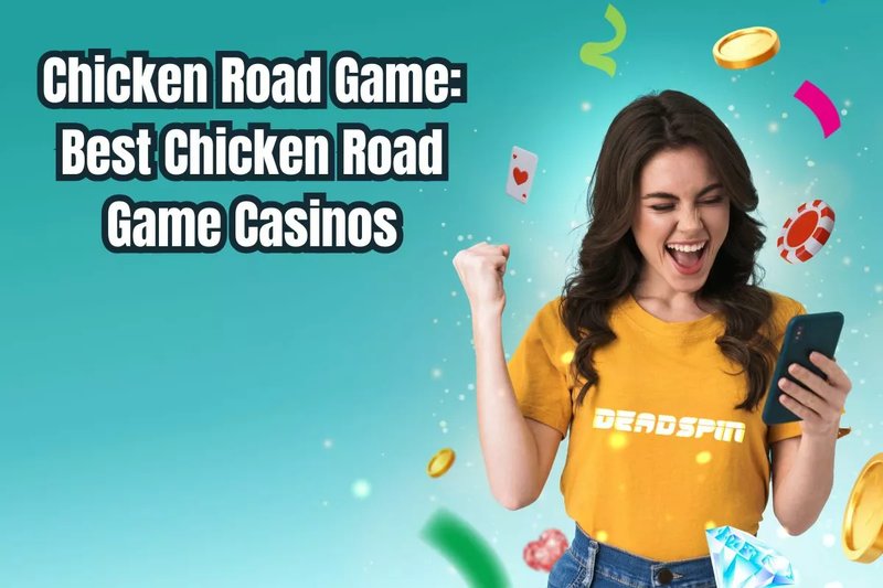 Image: Descubre el Misterio de Chicken Road en el Casino de España en Línea